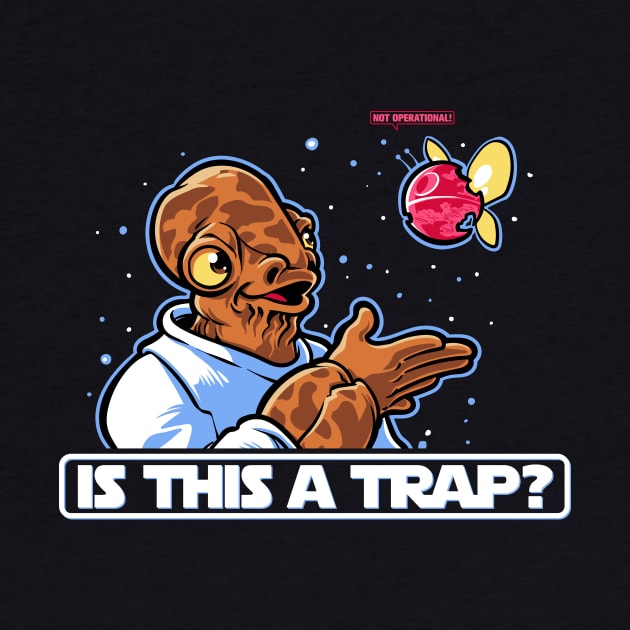 Is This A Trap? by obvian